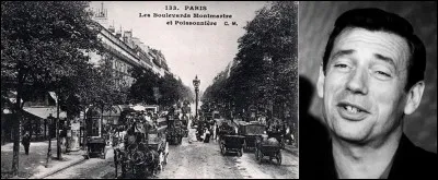 Désirez-vous faire une balade dans Paris en écoutant Yves Montand chanter une ballade concernant certaines parties de Paris. Cette chanson a été créée en 1952. Quelle est cette chanson ?

« Je ne suis pas riche à millions
Je suis tourneur chez Citroën
J'peux pas me payer des distractions
Tous les jours de la semaine
Aussi moi, j'ai mes petites manies
Qui me font plaisir et ne coûtent rien »