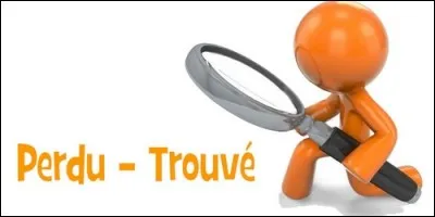 Lorsqu'on veut retrouver quelqu'un ou quelque chose, on dit :