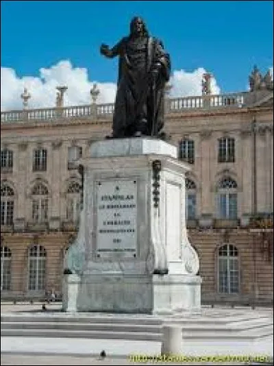 Alors duc de Lorraine, Stanislas Leszczynski décède le 23 Février 1766 à ...