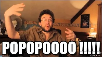 Dans quel « What the Cut !? » Antoine Daniel hurle "Popopoooo" ?