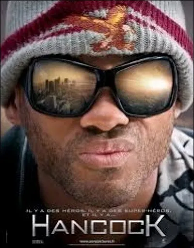 Hancok est un super-héros doté de pouvoirs surhumains mais alcoolique et rejeté par la population. Quel acteur incarne ce personnage dans le film éponyme, sorti en 2008 ?
