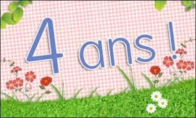 Combien de mois a-t-on lorsqu'on a 4 ans ?