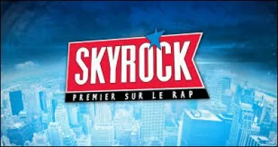 Quel était l'ancien nom de la radio française "Skyrock" ?