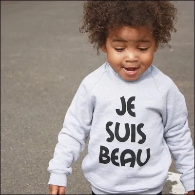 Le trouves-tu beau ?