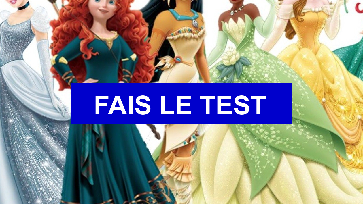 Test De Personnalité Princesse Disney Test de personnalité Quelle princesse / héroïne Disney es-tu ?