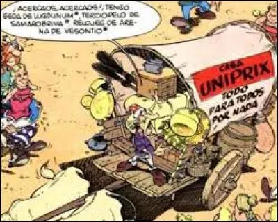 Uniprix est un marchand ambulant. On le voit dans l'album ...