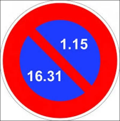 Ce panneau est installé dans ma rue et je réside au 26 de cette voie. Durant quelle période pourrais-je me garer devant chez moi ?