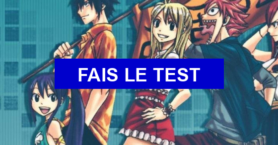 Test Qui peut être votre petit ami dans le manga 'Fairy Tail' ?