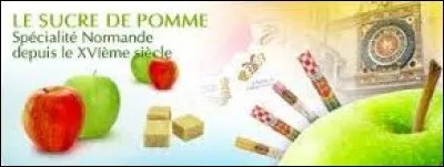 Dans quelle ville normande peut-on déguster du sucre de pomme ?