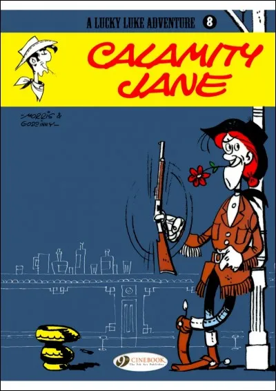 Calamity Jane a réellement existé.