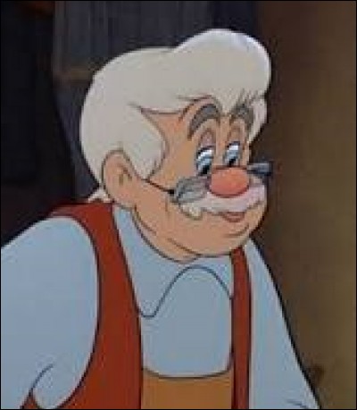 Comment s'appelle le monsieur qui a fabriqué Pinocchio ?