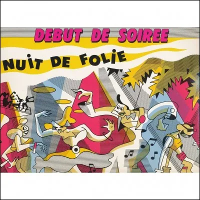 "Début de soirée" est une chanson du groupe Nuit de Folie.