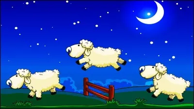 Enfant - La nuit nous pouvons compter les moutons pour nous aider à dormir.