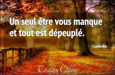 C'était Lamartine :