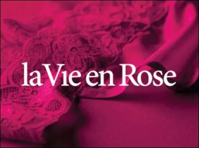 Laquelle de ces chanteuses chante "La vie en rose" ?
