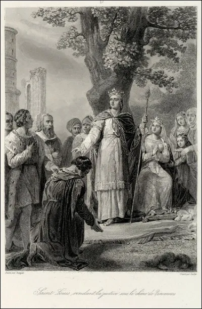 Je suis le seul roi de France canonisé. Je suis né le 25 avril 1214 et je suis mort le 25 août 1270. Je rendais la justice sous un chêne. Qui suis-je ?