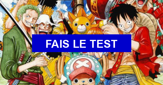 Test de personnalité Quel personnage de 'One Piece' es-tu