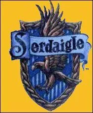 Serdaigle, peut tre ? Si vous allez  Serdaigle, vous devez connaitre le nom orginal de votre maison, non ? C'est :