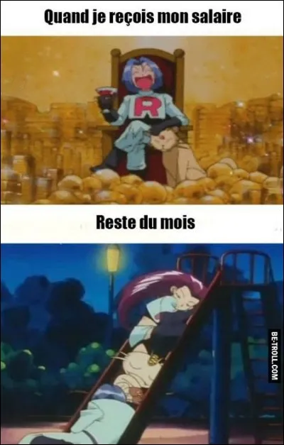 Il faut économiser si vous ne voulez pas être dans cette situation ! Comment s'appelle cette team dans Pokémon ?