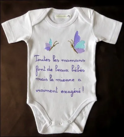 Vous achetez un petit body (bébé) à votre nièce, que lui achetez-vous ?