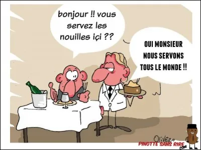 Pourquoi lorsqu'on entre dans un resto, on nous demande si on désire une table ?