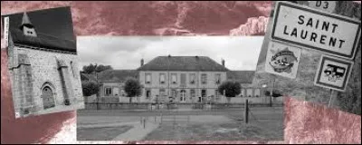 Commune Creusoise, Saint-Laurent se trouve ans l'ancienne région ...