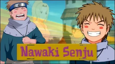 Nawaki - Ce jeune ninja décédé était...