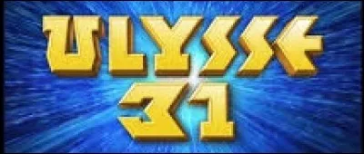 "U" comme "Ulysse 31". Parmi ces personnages, identifier celui étant le héros de ce fameux dessin animé franco-japonais, apparu au début des années 80 :
