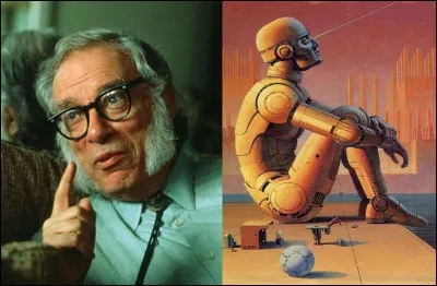 Lettre « E » comme « Ecrivain » !
Cette personne n'a pas participé à la création ou à la rédaction de lois, décrets, ordonnances dans son pays d'adoption. Par contre, malgré tout, il a rédigé trois lois bien particulières qui pourraient être utiles à l'humanité dans le futur !
Quel est cet écrivain ?