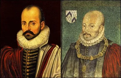 Voici une réflexion bien « placée » ! Et dire que cet homme fut un diplomate, membre du parlement de Bordeaux et humaniste ! Il a osé dire : 
« Si haut que l'on soit placé, on n'est jamais assis que sur son cul ».
Qui est cet homme ?