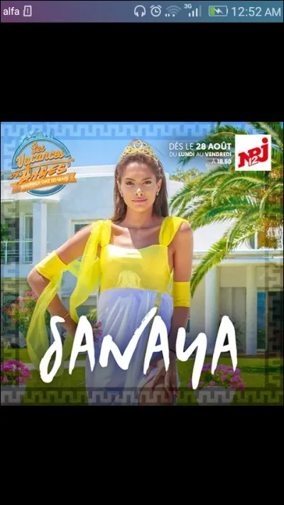 À quelle émission a participé Sanaya ?