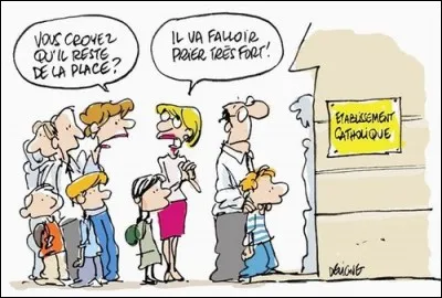 L'école privée est réservée aux seuls catholiques.