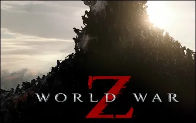 Film - Qui a réalisé le film "World War Z" ?