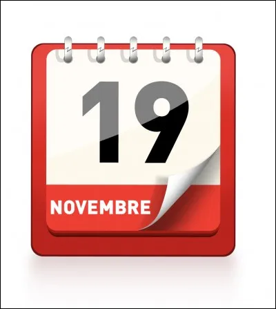 Partie 4 : fêtes et jours fériés. Quelle fête a lieu tous les ans le 19 novembre ?