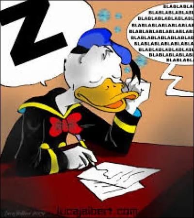 Le dada de Donald, c'est les mathématiques.
- Donald, quelle est la racine carrée de 144 ?