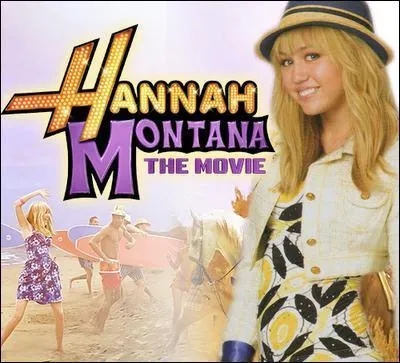 'hannah Montana the movies' est sorti le :