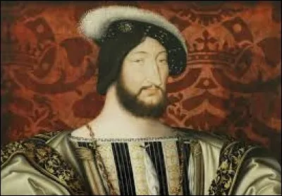 Le roi François 1er a régné sur la France durant le XVIIIe siècle.