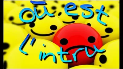 Quel est l'intrus ?
(Pensez aux Alpes)