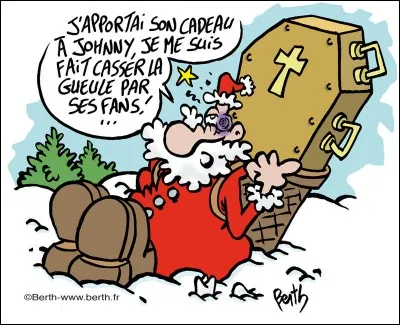 "Il était venu (...) des cadeaux à Johnny Hallyday mais, en échange, il s'est pris un (...) de la part de ses fans."