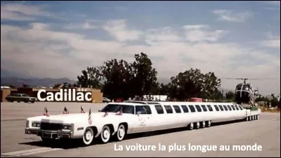 Quelle est la longueur de la plus grande voiture du monde ?