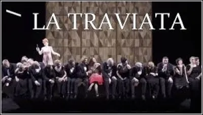 Qui a composé "La Traviata" ?