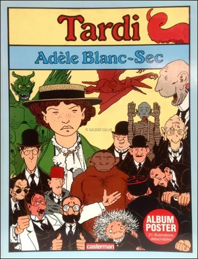 Quelle est l'activité d' Adèle Blanc-Sec ?