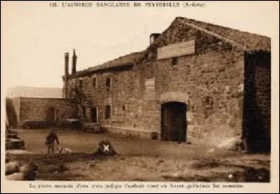 Faits divers : entre 1805 et 1830, les époux Martin deviennent propriétaires de l'auberge de Peyrebeille, se situant sur la commune de Lanarce en Ardèche. Durant ces années, cet endroit aurait été le théâtre d'une cinquantaine de meurtres, viols et de perversions en tout genre, de la part des gérants avec l'aide de leur valet Jean Rochette. Sous quel nom est plus connue cette affaire ?
