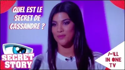 Quel est le secret de Cassandre ?