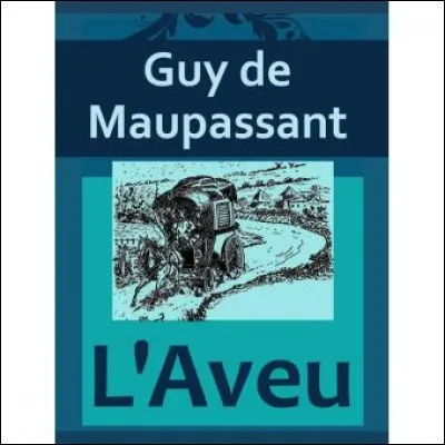 "L'AVEU" : Quelle est la phrase que Polyte, le cocher, répète à chaque fois que Céleste monte dans la guimbarde ?