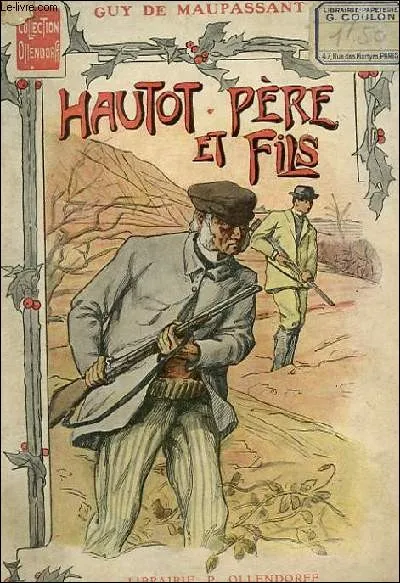 "HAUTOT PÈRE ET FILS" : Comment la mort du Père Hautot se provoque-t-elle ?