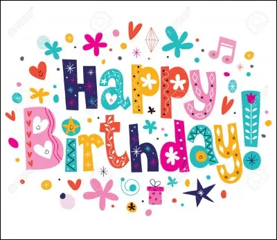 Quand pourrez-vous lui souhaiter un bon anniversaire ?