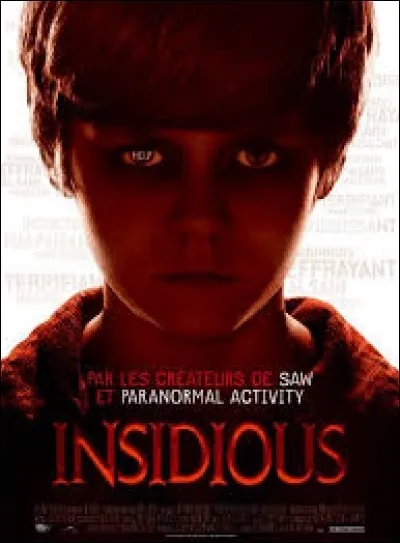 Qui a réalisé le film "Insidious" ?