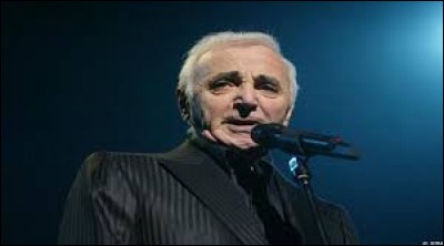 Quelle chanson n'est pas au répertoire de Charles Aznavour ?