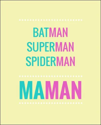 Comment dit-on ''maman'' ?